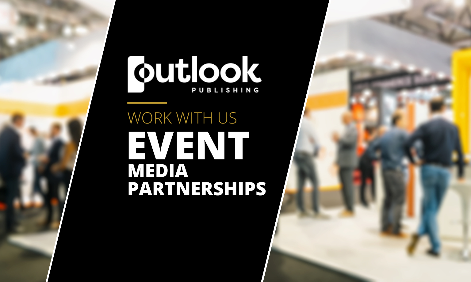 Event Partnerships Outlook Publishing